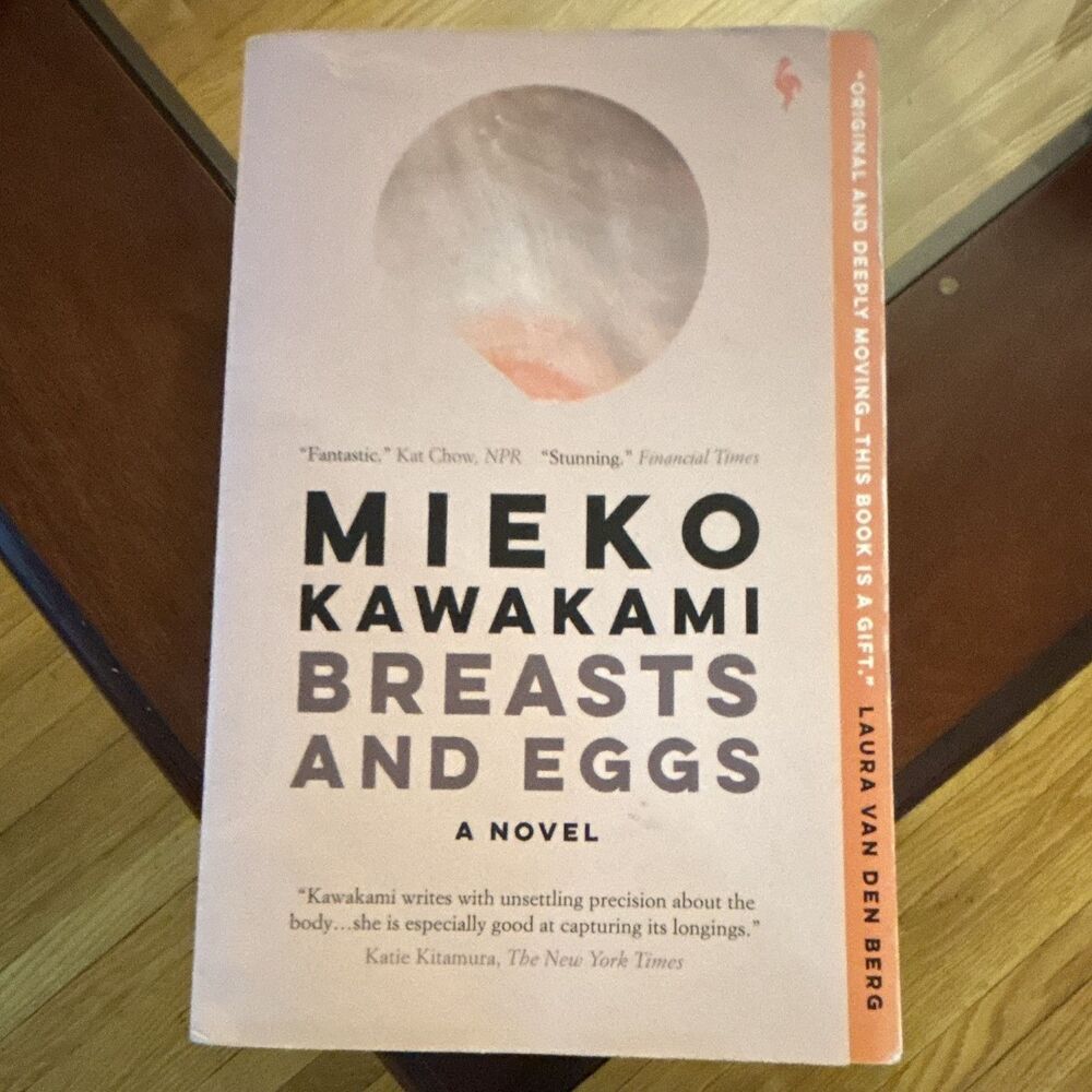 Mieko Kawakami Breasts and Eggs Trade Paperback Novel Europa Editions (2021)